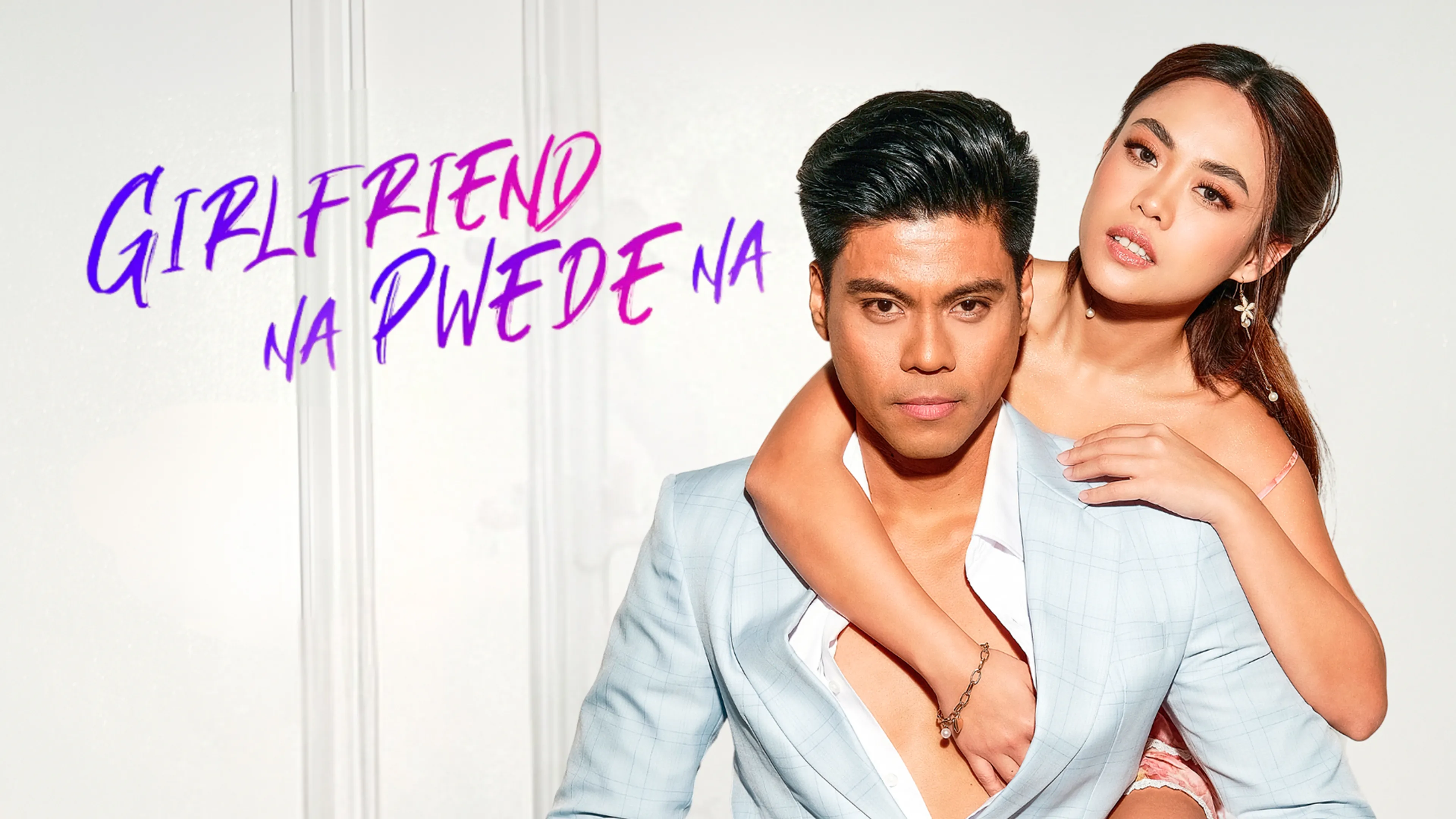 Girlfriend Na Pwede Na poster